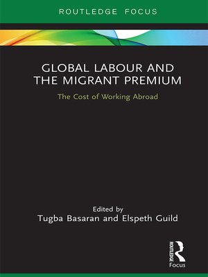 cover image of Global Labour and the Migrant Premium